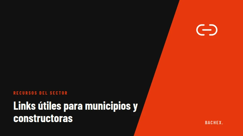 Links útiles para municipios y constructoras